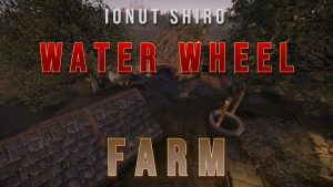 Water Wheel Farm - Medieval
